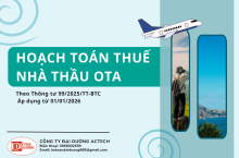 Hoạch toán thuế nhà thầu OTA theo Thông tư 99 từ 01/01/2026